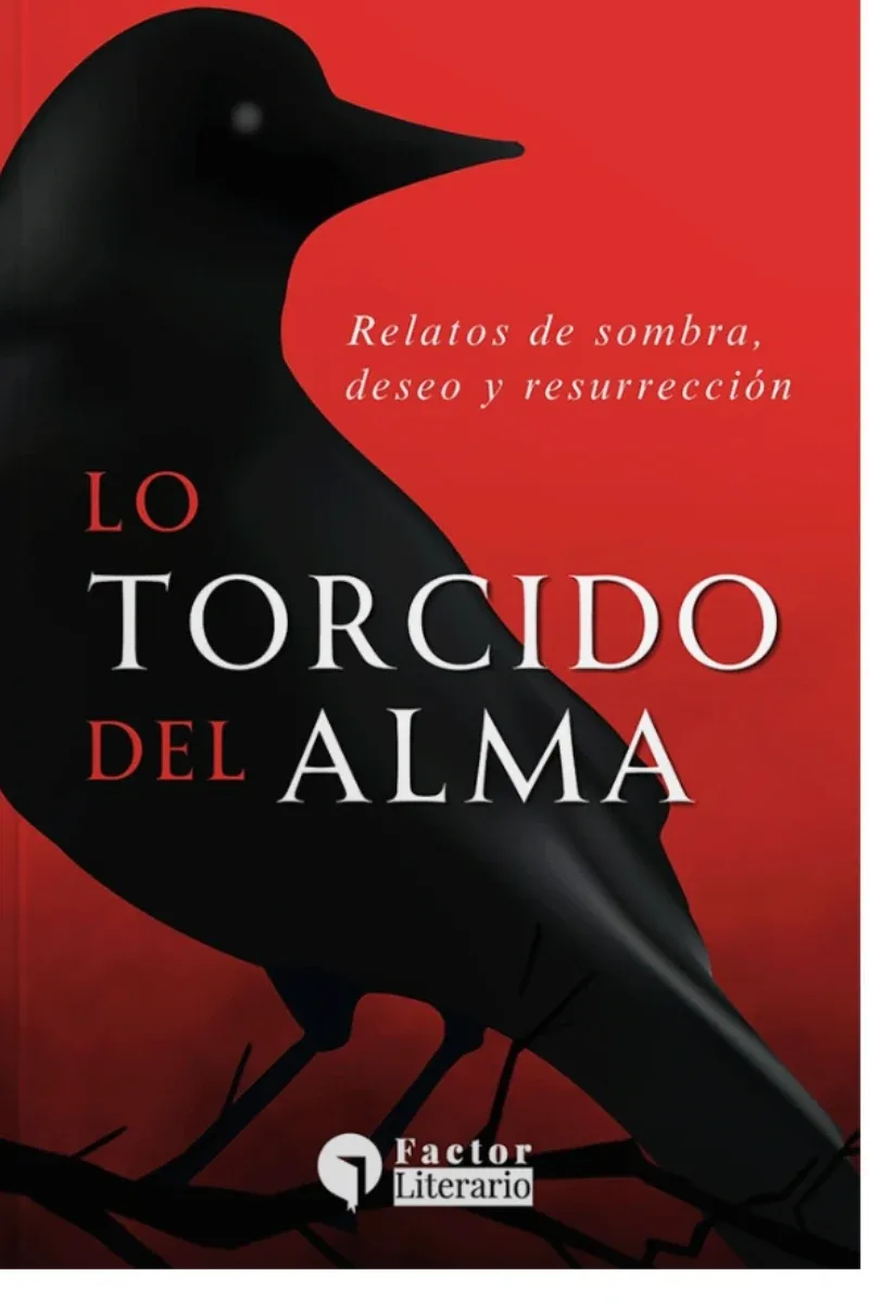Portada de Lo Torcido del Alma